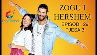 Zogu I Hershem Erkenci Kuş - Episodi 29 - Pjesa 3Me Perkthim Shqip