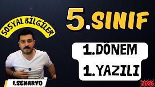5. Sınıf Sosyal Bilgiler 1. Dönem 1. Yazılı 1.Senaryo Açık Uçlu 2026