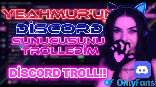 Yeahmurun Sunucusuna Sızdım Discord Troll