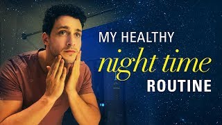My Healthy Night Time Routine | Doctor Mike My Healthy Night Time Routine | Doctor Mike