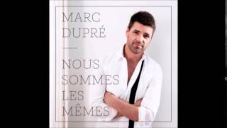 Watch Marc Dupre Je Vous Aime video