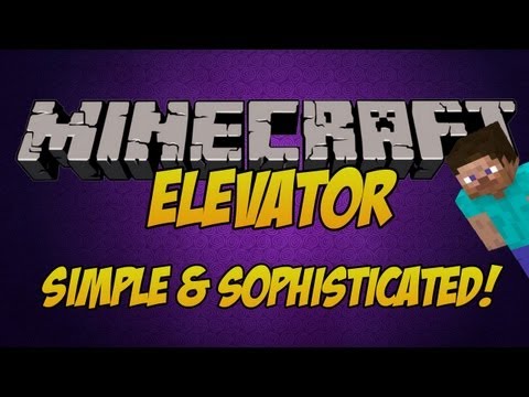 Simple, Sophisticated Minecraft 1.5.1 Elevator