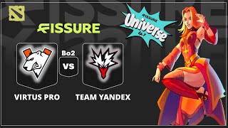 Live Virtus Pro Vs Team Yandex Bo2 Fissure Universe Episode 7