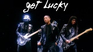 Daft Punk - Get Lucky 