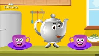 Edewcate English Rhymes - I Am A Little Teapot