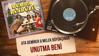 Ata Demirer & Melek Büyükçınar  - Unutma Beni ( Audio )