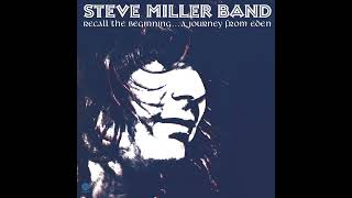 Watch Steve Miller Band High On You Mama video
