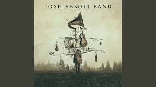 Josh Abbott Band Until My Voice Goes Out