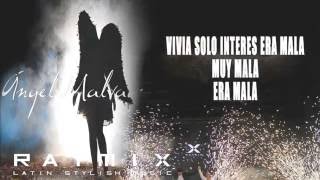 Angel Malvado Raymix Limpia 2017 Estreno Con Letra Angel Malvado Raymix Limpia 2017 Estreno Con Letra