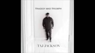 Watch Taj Jackson Truth Is video