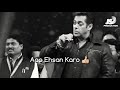 Salman Khan - Mujh pe aik ahsan Karna