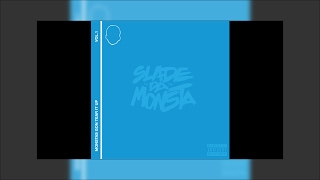 Slade Da Monsta all My Chains Ft Lil Uzi Vert Slade Da Monsta all My Chains Ft Lil Uzi Vert