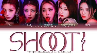 Itzy - Shoot Lyrics Color Coded Lyrics Engromhan가사