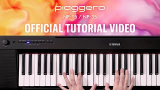 How to use Yamaha Piaggero digital keyboard | NP-15 / NP-35