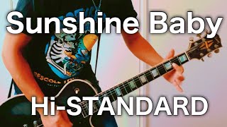 Watch HiStandard Sunshine Baby video