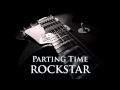 ROCKSTAR - Parting Time [HQ AUDIO]