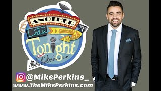 Another Late Show Tonight with Mike Perkins!