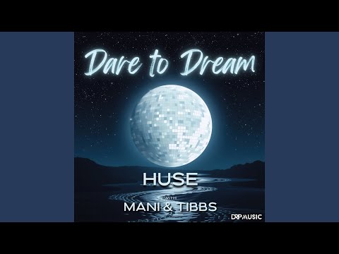Dare to Dream