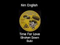 Kim English - Time For Love (Broken Down Dub)