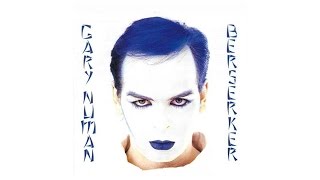 Watch Gary Numan Berserker video