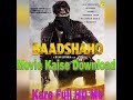 Baadsaho Movie Kaise Download Kare hd me