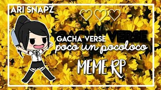 Poco Un Pocoloco Gacha Verse Rp