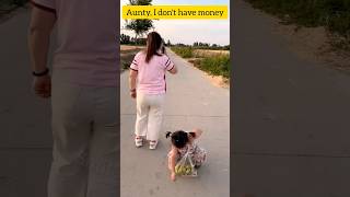 Aunty, I Dont Have Money