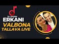 Erkani & Valbona - Tallava Për Xhem Mateçin Me Shoqni Live BoLeRoS
