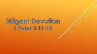 Diligent Devotion | December 29, 2019| GCC Live Stream