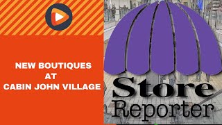 Store Reporter: 2 Women-Owned Boutiques in Cabin John Village