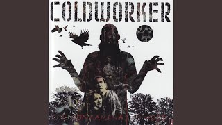 Watch Coldworker A Custommade Hell video