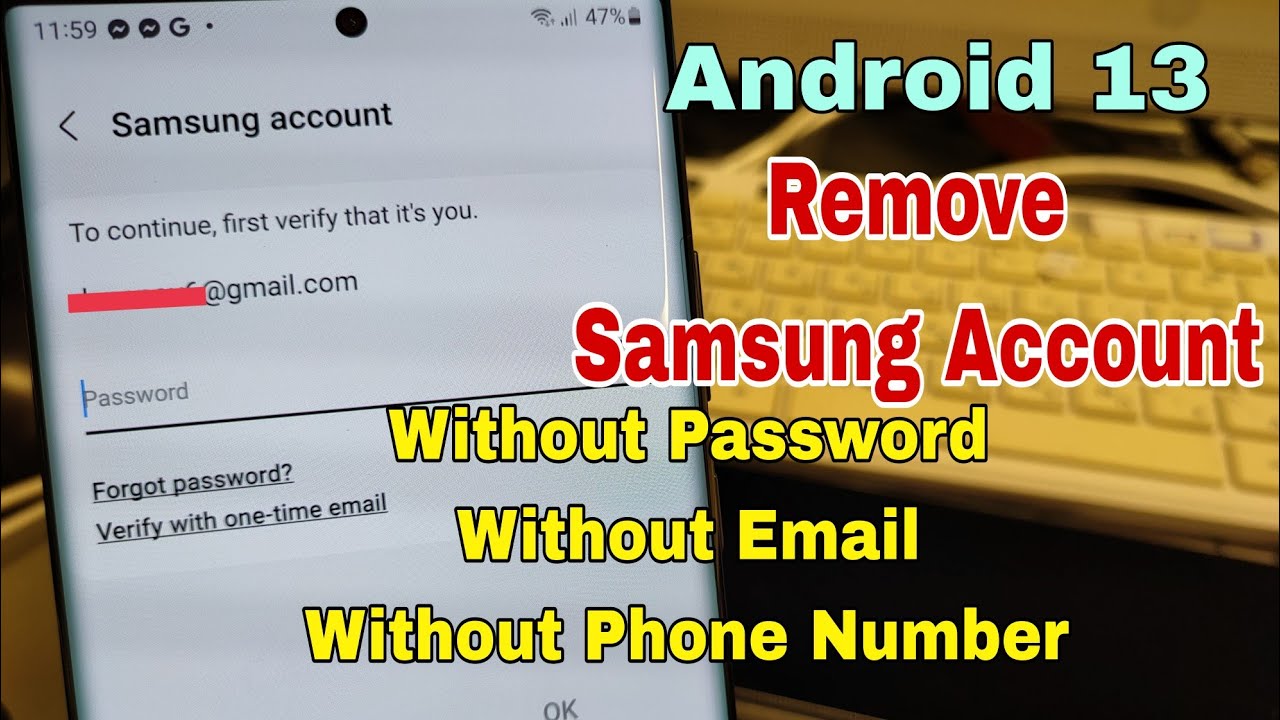 How to Remove Samsung Account Without Password, Without How to Remove Samsung Account Without Password, Without