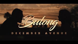 Watch December Avenue Bulong video