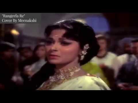 Rangeela Re - Cover by Meenakshi
