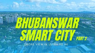Bhubaneswar Smart City In 4K Part 2 Drone View Ultra Hd 4K City Of Temples