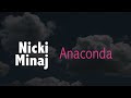 Pop Music Poetry - Nicki Minaj • Anaconda