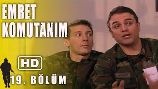 Emret Komutanim 19. Bölüm Full Hd İzle
