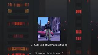 Gta 3 Field Of Memories Song 2 Mobile