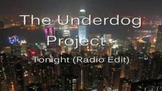 Watch Underdog Project Tonight video