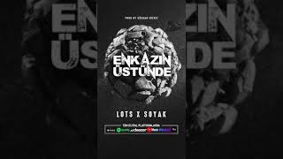 Lots X Soyak - Enkazın Üstünde