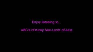 Watch Lords Of Acid The Abcs Of Kinky Sex video