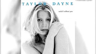 Watch Taylor Dayne Naked Without You video