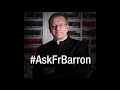 What are Fr. Barron's Five Favorite Books? (#AskFr Barron)