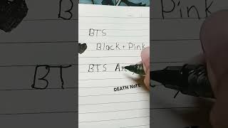 Bts Black Pink In Deathnote