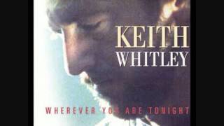 Watch Keith Whitley Wherever You Are Tonight video