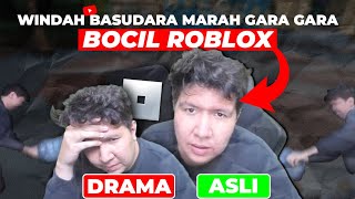 WINDAH BASUDARA MARAH KARENA BOCIL ROBLOX DI LIVE STREAMING YOUTUBENYA !!! -Robl