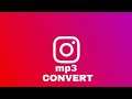 INSTAGRAM VIDEO COVERT TO MP3