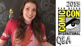 Pre San Diego Comic-Con『 2015 』+ SDCC Q&A