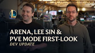 Arena, Lee Sin & PvE Mode First-Look | Dev Update - League of Legends