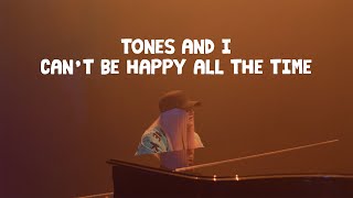 Watch Tones  I Cant Be Happy All The Time video